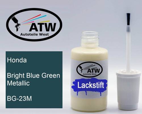 Honda, Bright Blue Green Metallic, BG-23M: 20ml Lackstift, von ATW Autoteile West.